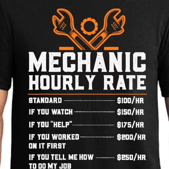 Funny Mechanic Hourly Rate Labor Rates Pajama Set