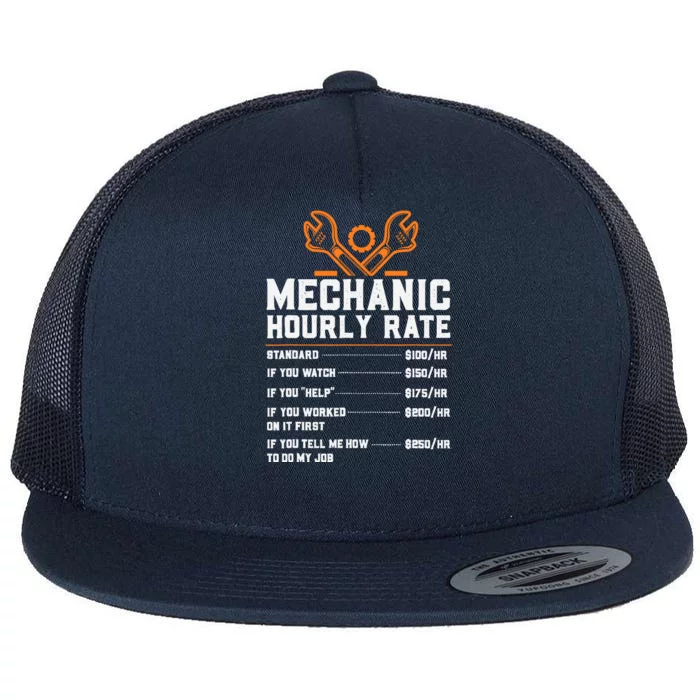 Funny Mechanic Hourly Rate Labor Rates Flat Bill Trucker Hat