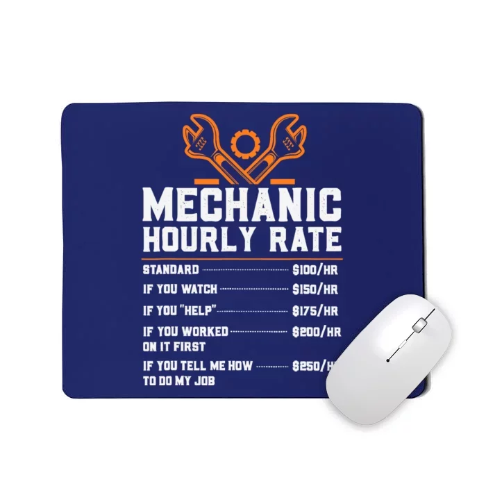 Funny Mechanic Hourly Rate Labor Rates Mousepad