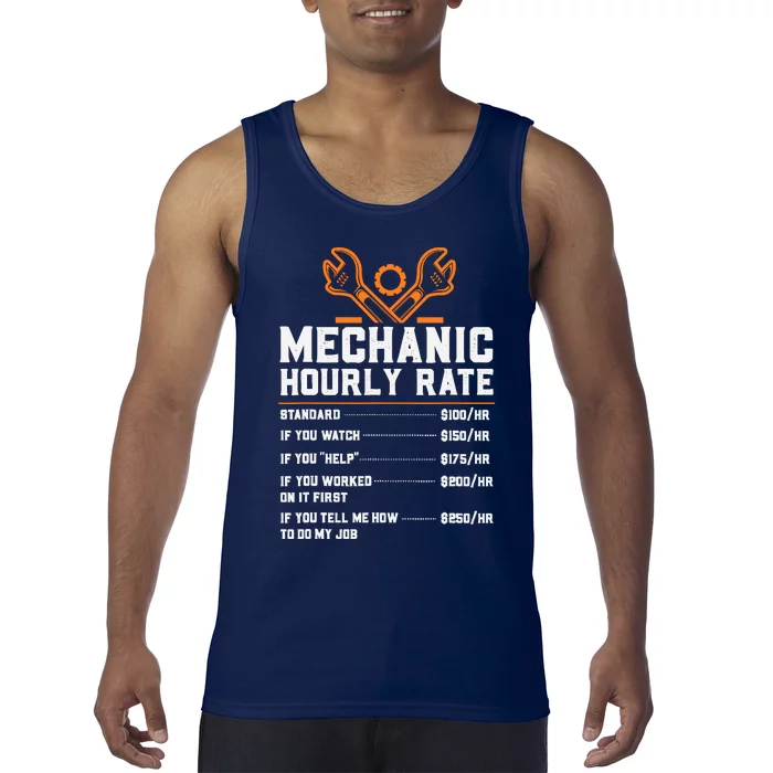 Funny Mechanic Hourly Rate Labor Rates Tank Top