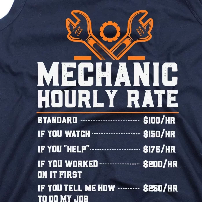 Funny Mechanic Hourly Rate Labor Rates Tank Top