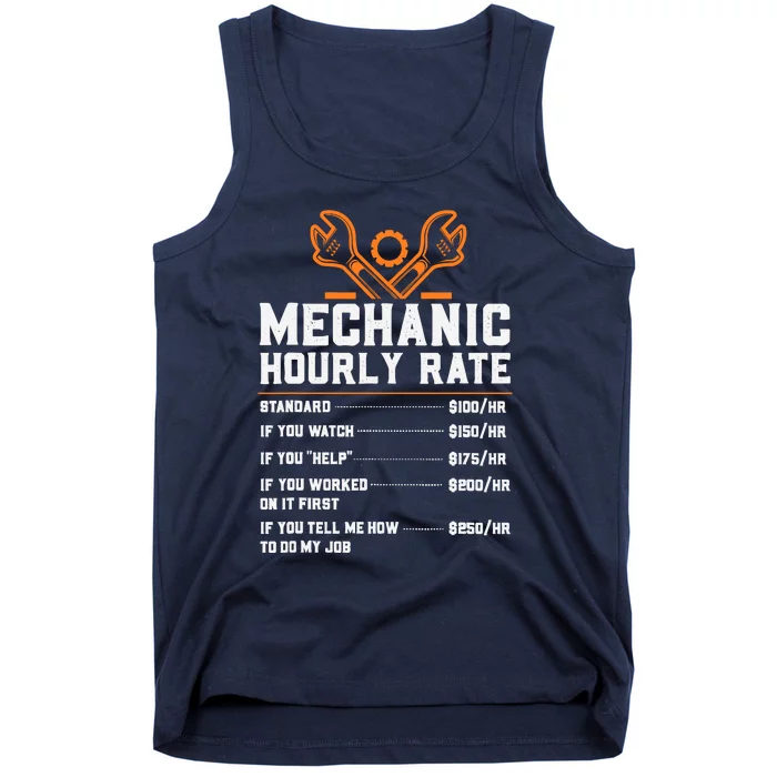 Funny Mechanic Hourly Rate Labor Rates Tank Top