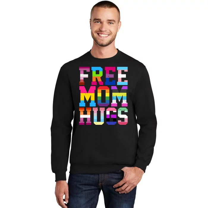 Free Mom Hugs Pride Month Lgbt Sweatshirt