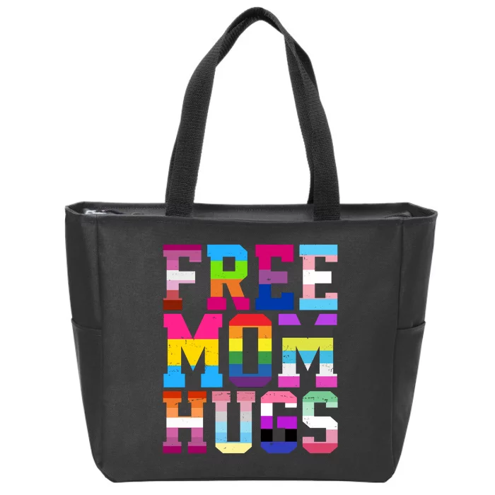 Free Mom Hugs Pride Month Lgbt Zip Tote Bag