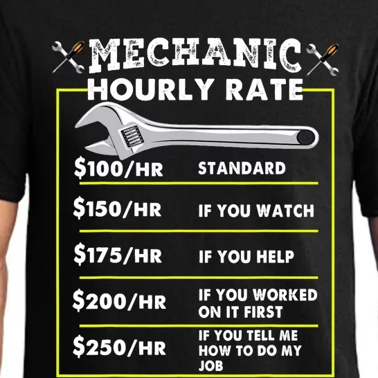 Funny Mechanic Hourly Rate Tee Labor Rates Pajama Set