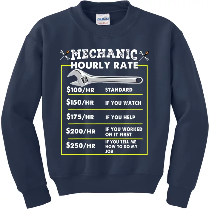 Funny Mechanic Hourly Rate Tee Labor Rates Kids Sweatshirt