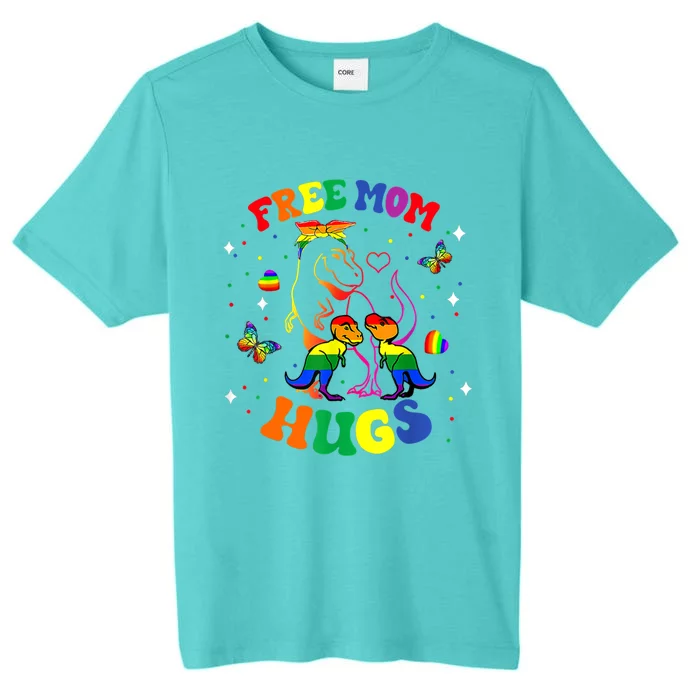 Free Mom Hugs Cute Dinosaur Lgbt Pride Funny Mothers Day Gift ChromaSoft Performance T-Shirt