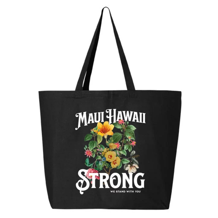 Floral Maui Hawaii Strong We Stand With Maui 25L Jumbo Tote