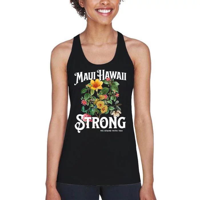 Floral Maui Hawaii Strong We Stand With Maui Women's Racerback Tank