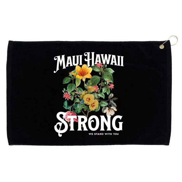 Floral Maui Hawaii Strong We Stand With Maui Grommeted Golf Towel