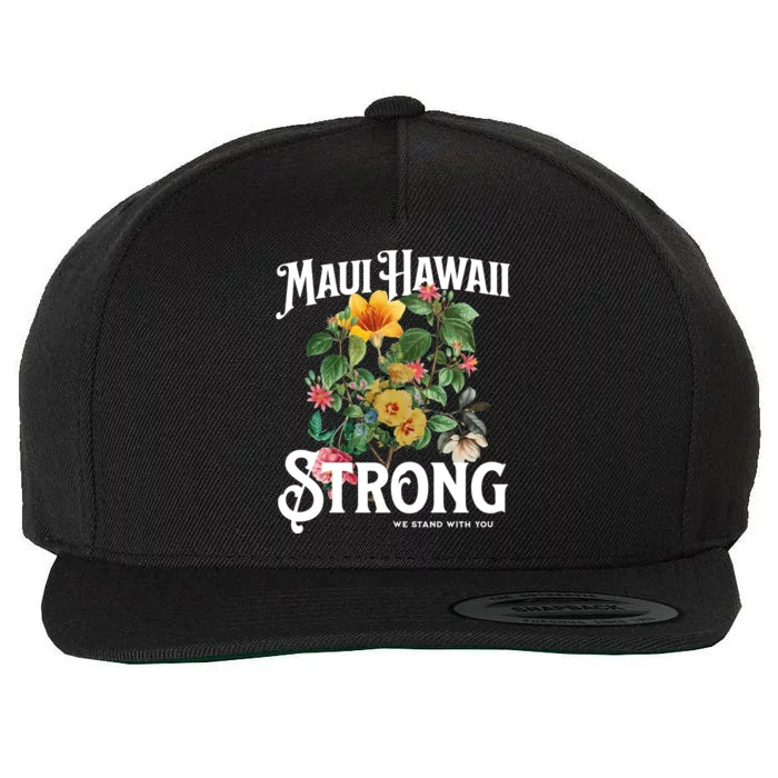 Floral Maui Hawaii Strong We Stand With Maui Wool Snapback Cap