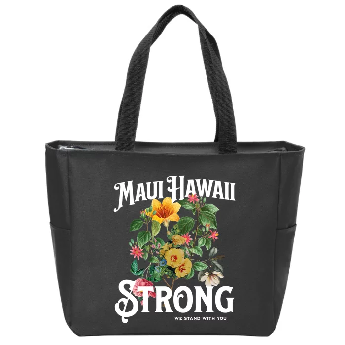 Floral Maui Hawaii Strong We Stand With Maui Zip Tote Bag