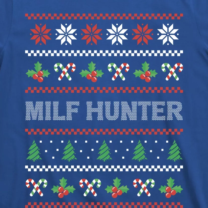 Funny Milf Hunter Adult Humor Joke Ugly Christmas Sweater Gift T-Shirt