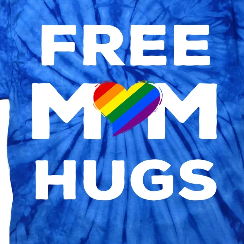 Free Mom Hugs Gift Tie-Dye T-Shirt