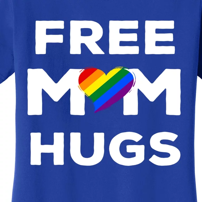 Free Mom Hugs Gift Women's T-Shirt