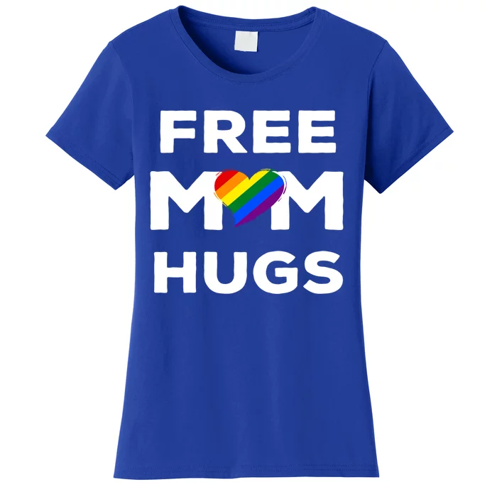 Free Mom Hugs Gift Women's T-Shirt