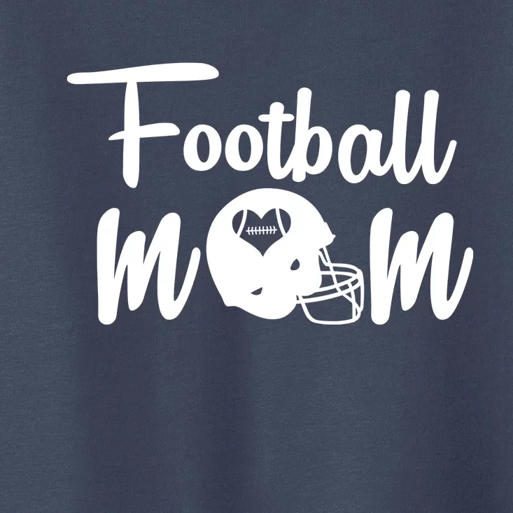 Football Mom Heart Cute Helmet Toddler T-Shirt