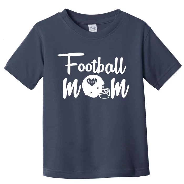 Football Mom Heart Cute Helmet Toddler T-Shirt