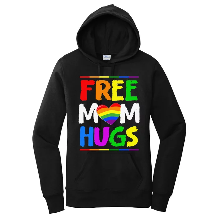 Free Mom Hugs LGBT LGBTQ Pride Month Rainbow Mom Support Women's Pullover Hoodie