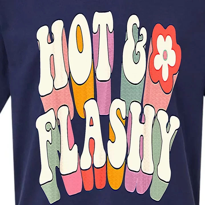 Funny Menopause hot flashes gift for Hot and Flashy Sueded Cloud Jersey T-Shirt