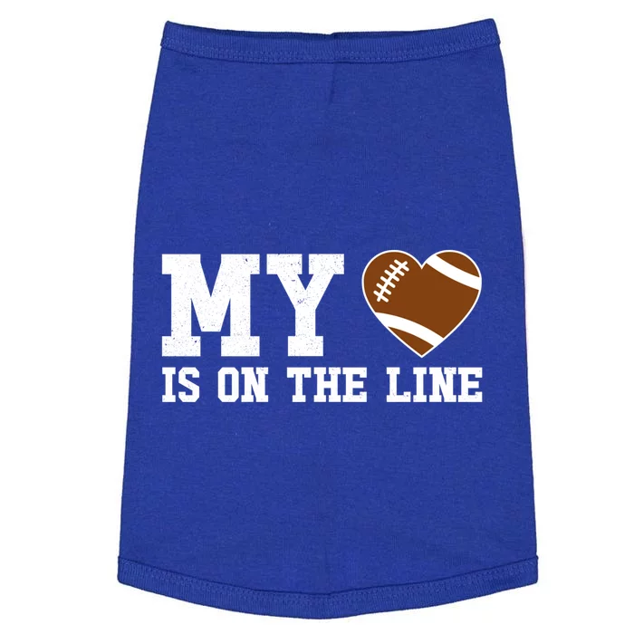 Football My Heart Is On The Line Offensive Line Cute Funny Gift Doggie Tank