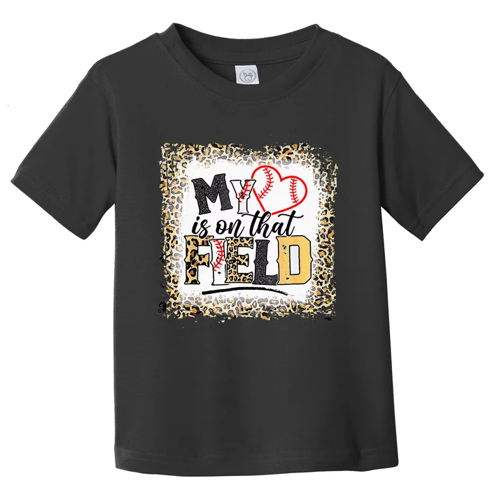 Baseball Mom T-Shirt My Heart Is On That Field