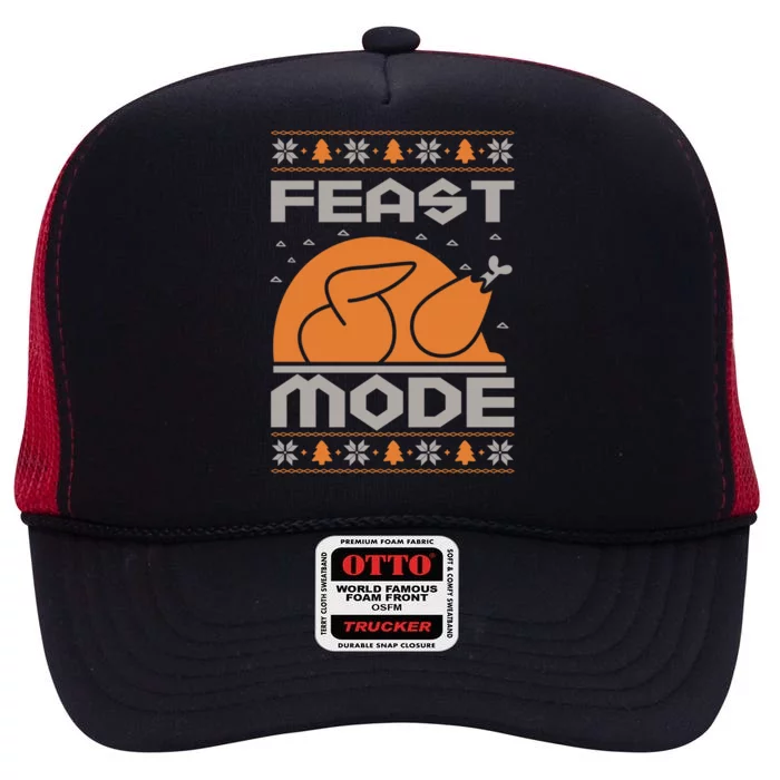 Feast Mode Holiday Thanksgiving Turkey Day Pilgrim Design Gift High Crown Mesh Trucker Hat