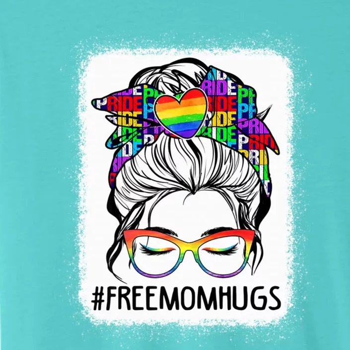 Free Mom Hugs Messy Bun Lgbt Pride Rainbow Gift ChromaSoft Performance T-Shirt