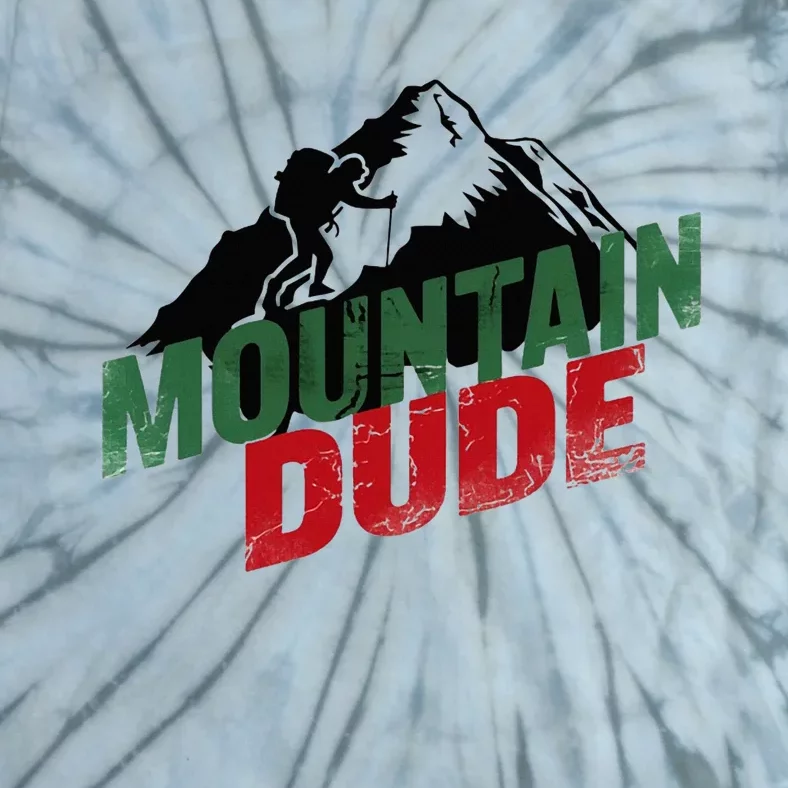 Funny Mountain Hiking Tie-Dye T-Shirt