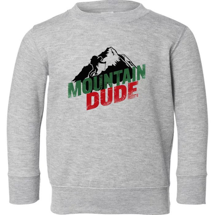 Funny Mountain Hiking Toddler Sweatshirt