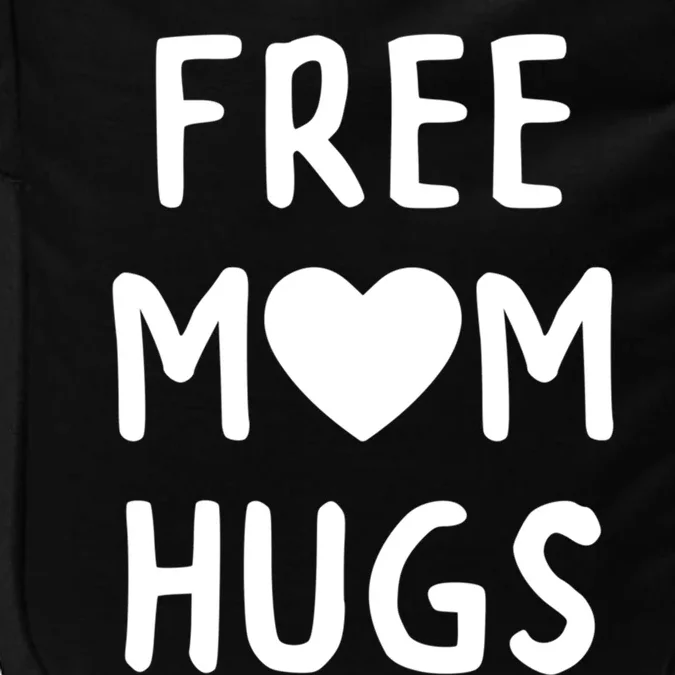 Free Mom Hugs Cute Gift Impact Tech Backpack