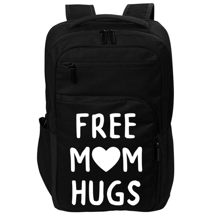 Free Mom Hugs Cute Gift Impact Tech Backpack