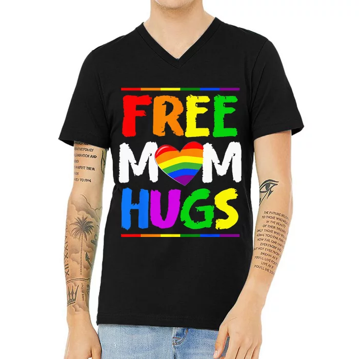 Free Mom Hugs LGBT LGBTQ Pride Month Rainbow Mom Support V-Neck T-Shirt