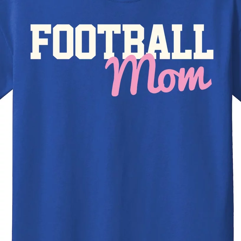 Football Mom High School Football Proud Football Mom Gift Kids T-Shirt