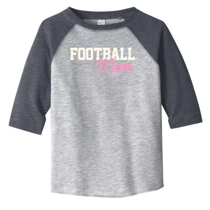 Football Mom High School Football Proud Football Mom Gift Toddler Fine Jersey T-Shirt