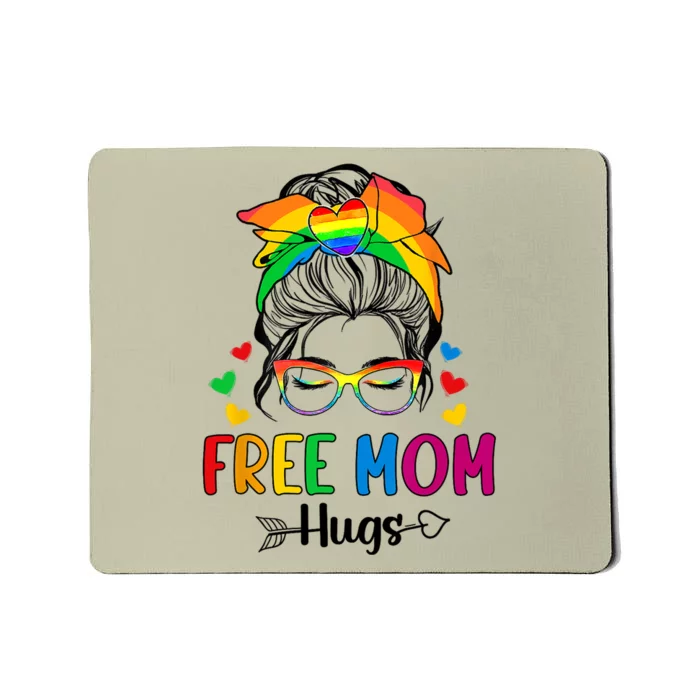 Free Mom Hugs Pride Month Mousepad