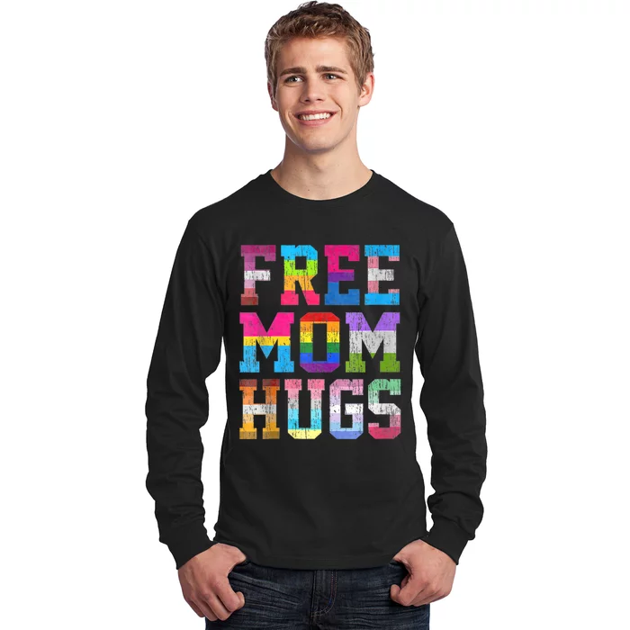 Free Mom Hugs For Pride Month Lgbt MotherS Day Long Sleeve Shirt