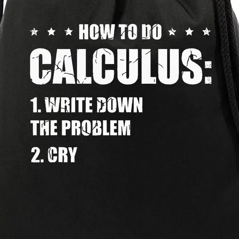 Funny Math How To Do Calculus Funny Algebra Drawstring Bag