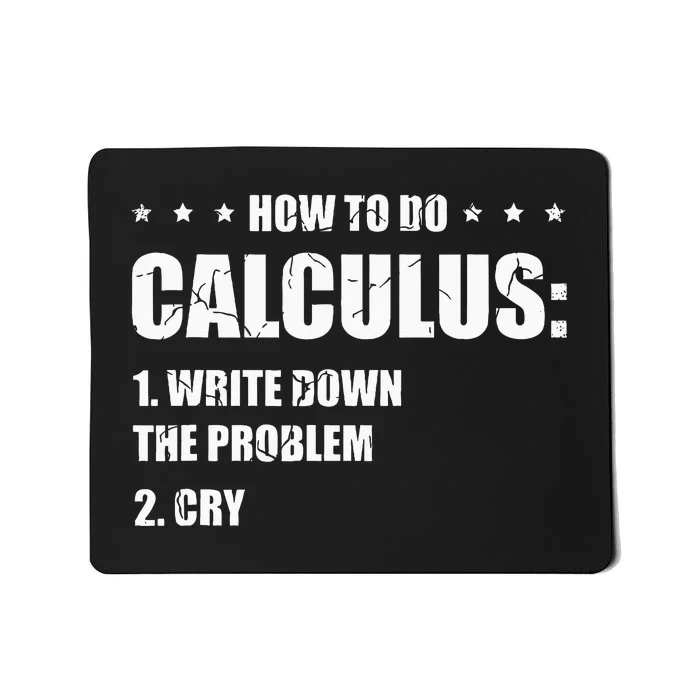 Funny Math How To Do Calculus Funny Algebra Mousepad