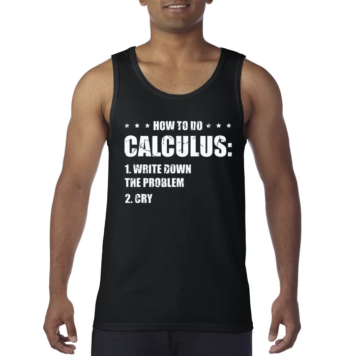 Funny Math How To Do Calculus Funny Algebra Tank Top