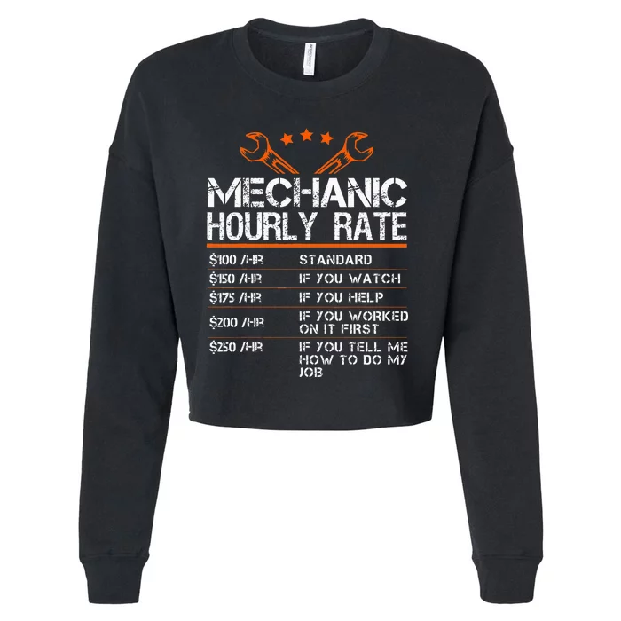 Funny Mechanic Hourly Rate Auto Repair Mechanic Cropped Pullover Crew