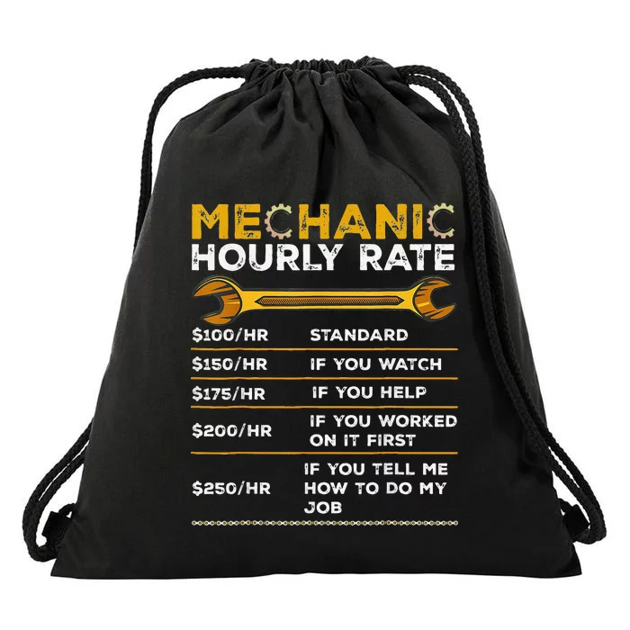 Funny Mechanic Hourly Rate Gifts Labor Rates Drawstring Bag