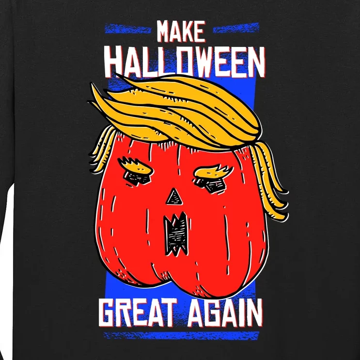 Funny Make Halloween Great Again Trump Pumpkin Tall Long Sleeve T-Shirt