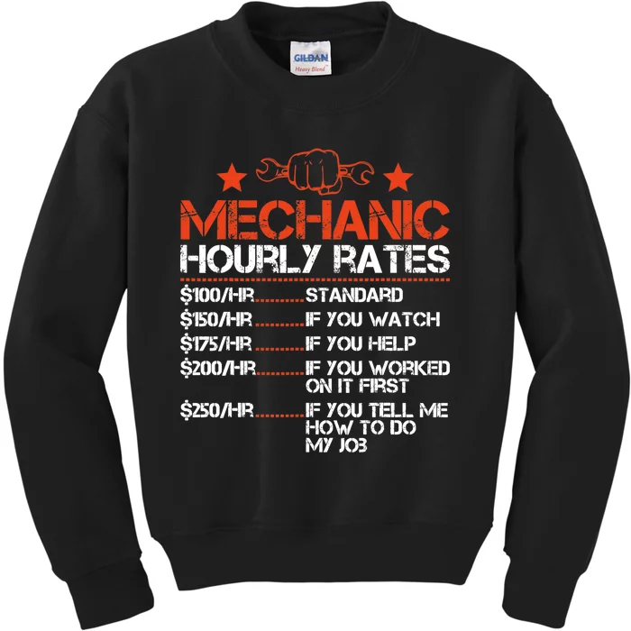 Funny Mechanic Hourly Rate Labor Rates Costume Kids Sweatshirt