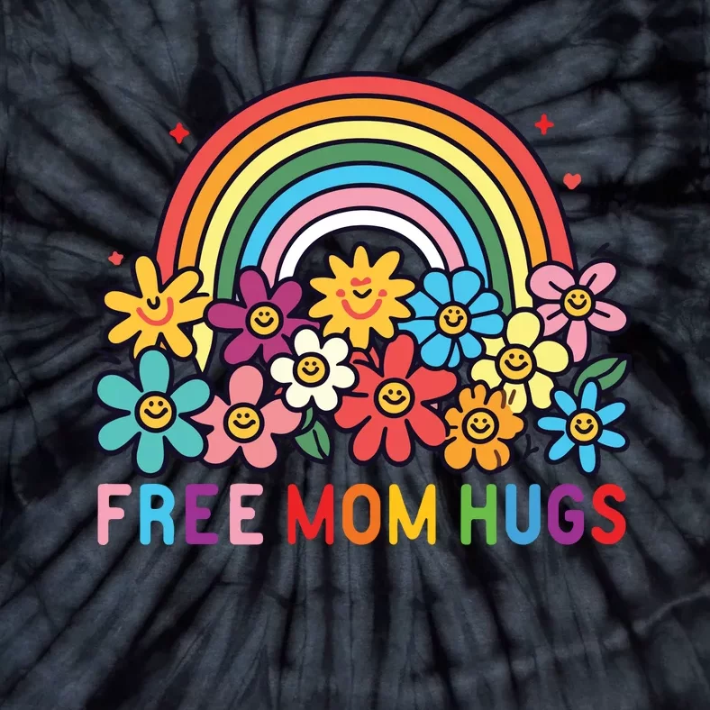 Free Mom Hugs Proud Mom Tie-Dye T-Shirt