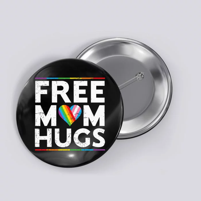 Free Mom Hugs Lgbt Pride Parades Rainbow Button