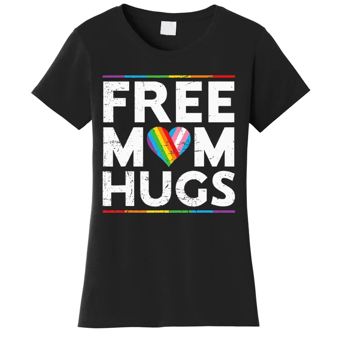 Free Mom Hugs Lgbt Pride Parades Rainbow Women's T-Shirt