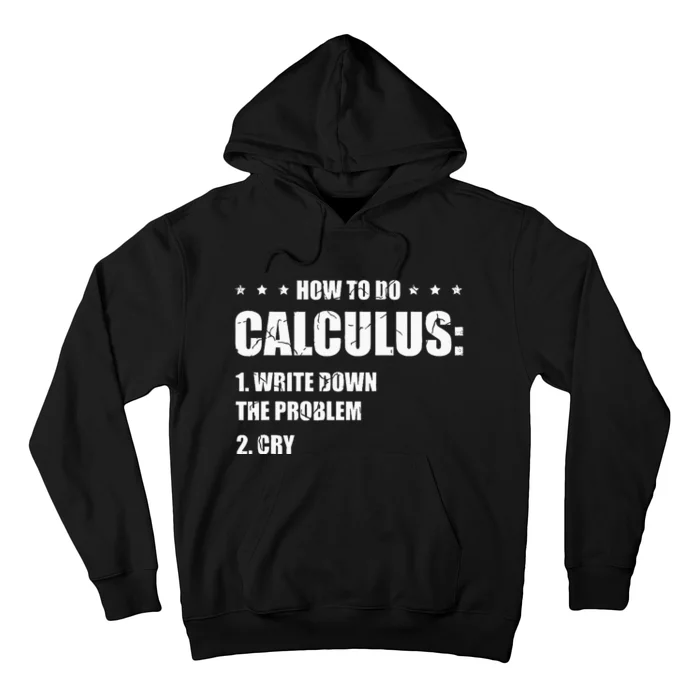 Funny Math How To Do Calculus Funny Algebra Hoodie