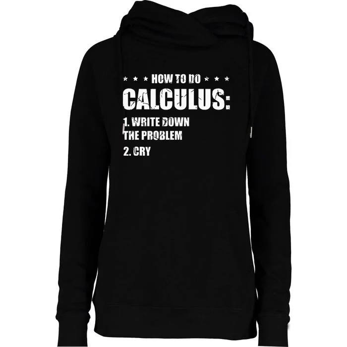 Funny Math How To Do Calculus Funny Algebra Womens Funnel Neck Pullover Hood