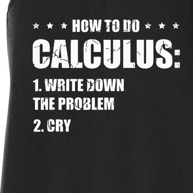 Funny Math How To Do Calculus Funny Algebra Women's Racerback Tank